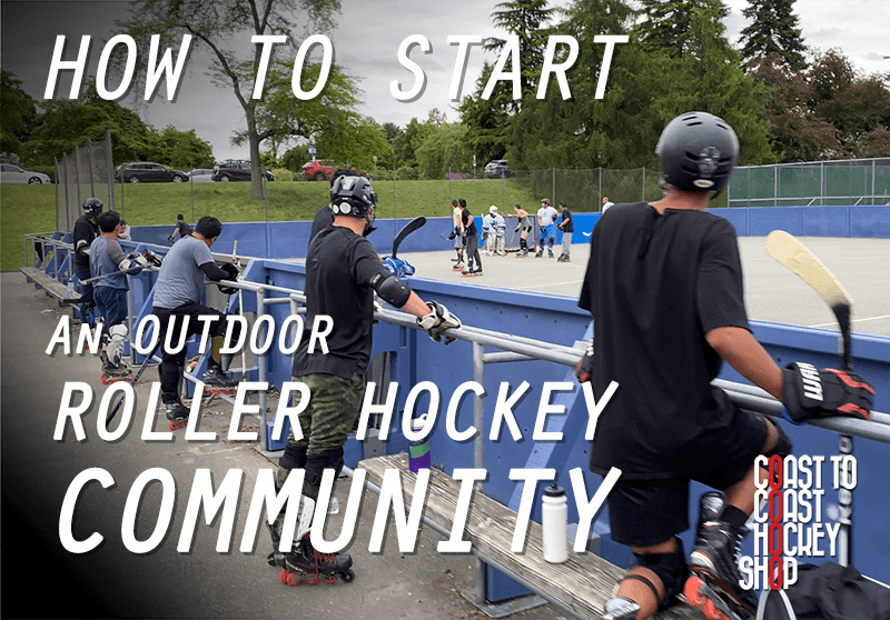 How to start an outdoor Roller Hockey Community